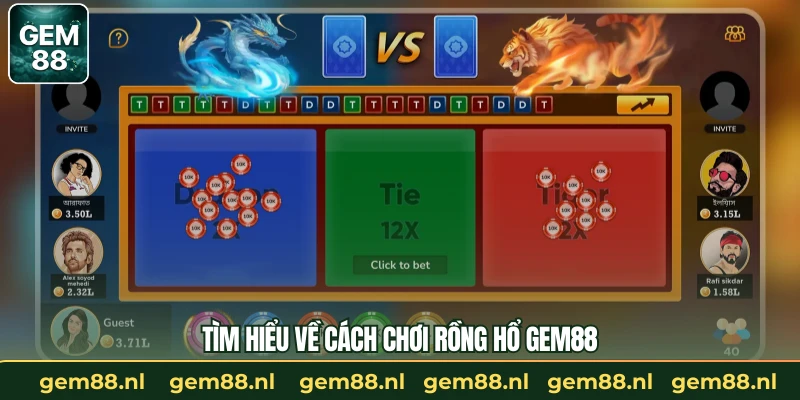 Cách Chơi Rồng Hổ - Luật, Mẹo & Cách Chơi Thắng Tại GEM88