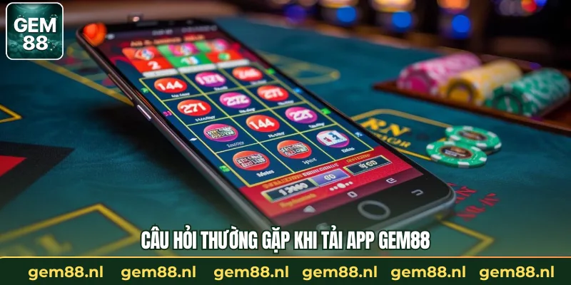 Tải App GEM88 - Nhanh Gọn Trên IOS Và Android