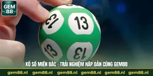 Xổ Số GEM88 – Trải Nghiệm Giải Trí Trực Tuyến Minh Bạch 